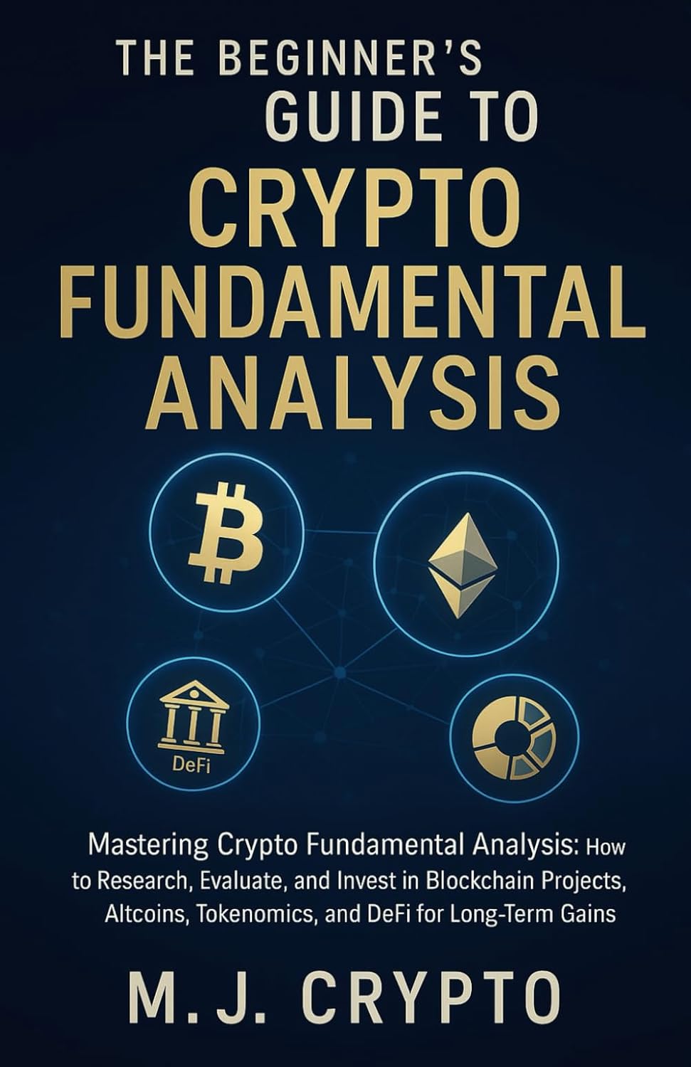 Crypto Fundamental Analysis Guide for Beginners - AiBlockChained